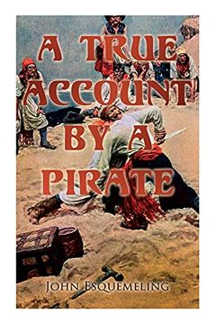 portada The Pirates of Panama: A True Account by a Pirate (en Inglés)