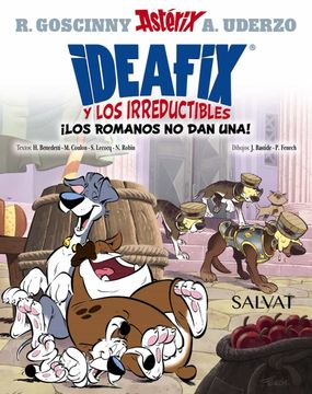 portada Ideafix y los Irreductibles, 2: Los Romanos no dan Una! (in Spanish)