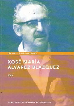 portada Letras Galegas 2008: Xose Maria Alvarez Blazquez
