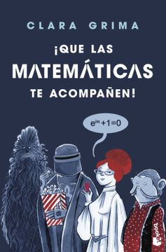 portada Que las Matematicas te Acompañen! (in Spanish)