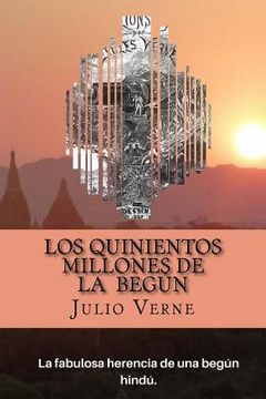 portada Los Quinientos Millones de la Begun (Spanish) Edition