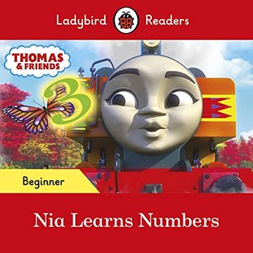 portada Ladybird Readers Beginner Level - Thomas the Tank Engine - nia Learns Numbers (Elt Graded Reader) (en Inglés)