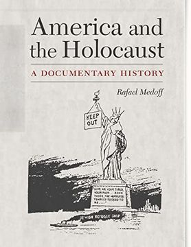 portada America and the Holocaust: A Documentary History (en Inglés)