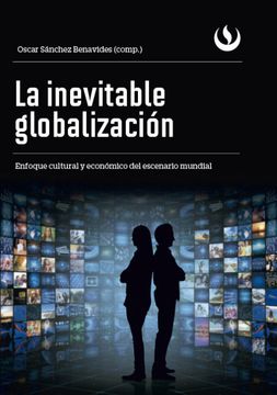 portada La Inevitable Globalizacion