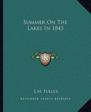 portada summer on the lakes in 1843 (en Inglés)
