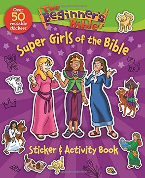 portada The Beginner's Bible Super Girls of the Bible Sticker and Activity Book (en Inglés)