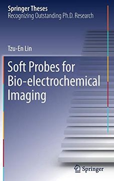portada Soft Probes for Bio-Electrochemical Imaging (Springer Theses) (in English)