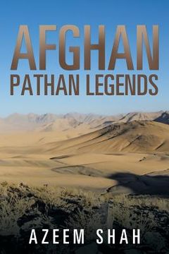 portada Afghan Pathan Legends (en Inglés)