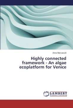 portada Highly Connected Framework - An Algae Ecoplatform for Venice