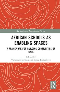 portada African Schools as Enabling Spaces (Perspectives on Education in Africa) (en Inglés)