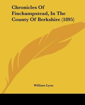 portada chronicles of finchampstead, in the county of berkshire (1895) (in English)