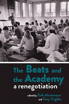 portada The Beats and the Academy: A Renegotiation (en Inglés)
