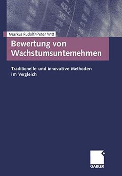 portada Bewertung von Wachstumsunternehmen: Traditionelle und Innovative Methoden im Vergleich (in German)