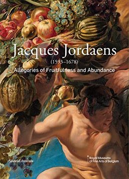 portada Jaques Jordaens (1593-1678). Allegories of Fruitfulness and Abundance. Ediz. Illustrata (Arte) (en Inglés)