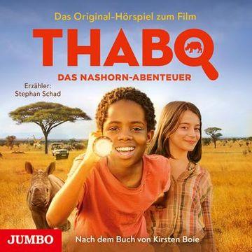 portada Thabo. Das Nashorn-Abenteuer. Das Original-Hörspiel zum Film (en Alemán)