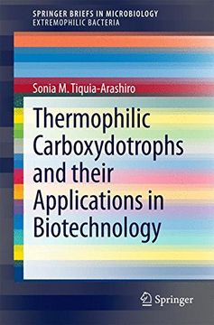 portada Thermophilic Carboxydotrophs and Their Applications in Biotechnology (Springerbriefs in Microbiology) (en Inglés)