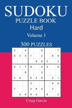 portada 300 Hard Sudoku Puzzle Book: Volume 1