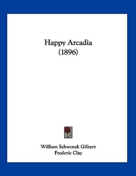 portada happy arcadia (1896) (en Inglés)