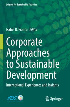 portada Corporate Approaches to Sustainable Development: International Experiences and Insights 