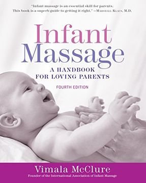 portada Infant Massage: A Handbook for Loving Parents (in English)