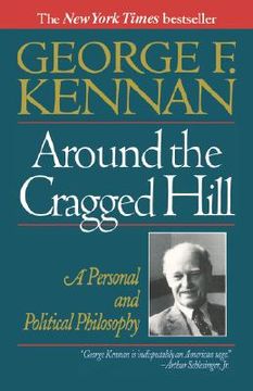 portada around the cragged hill: a personal and political philosophy (in English)
