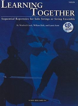 portada learning together: sequential repertoire for solo strings or string ensemble [with cd (audio)]