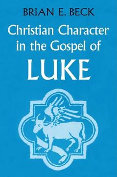 portada christian character in the gospel of luke (in English)