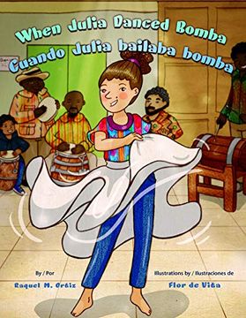 portada When Julia Danced Bomba (in Spanish)