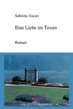 portada Eine Liebe Im Tessin (German Edition)