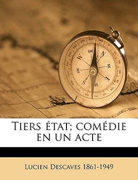 portada Tiers État; Comédie En Un Acte (en Francés)