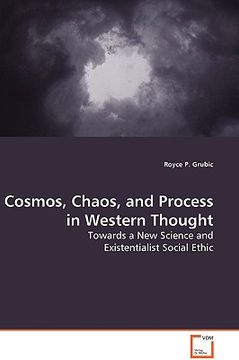 portada cosmos, chaos, and process in western thought