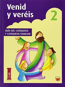 portada Venid y veréis 2. Guía del catequista y catequesis familiar (Catequesis Zaragoza)