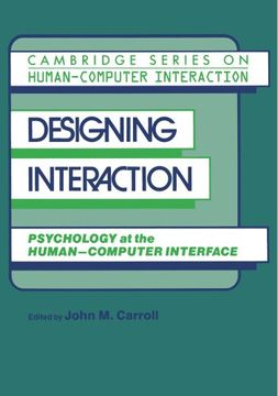 portada Designing Interaction: Psychology at the Human-Computer Interface (Cambridge Series on Human-Computer Interaction) (in English)