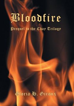 portada Bloodfire: Prequel to the Chay Trilogy (en Inglés)