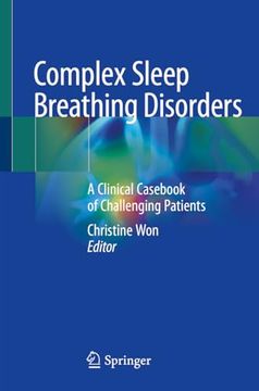 portada Complex Sleep Breathing Disorders: A Clinical Casebook of Challenging Patients (en Inglés)