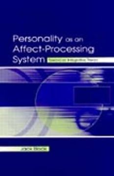 portada personality as an affect-processing system: toward an integrative theory (en Inglés)