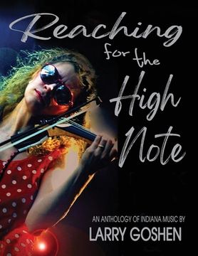 portada Reaching for the High Note: An Anthology of Indiana Music (in English)