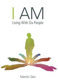 portada I Am: Living with Six People (en Inglés)