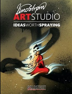 portada Lindstrom Art Studio: Ideas worth spraying (en Inglés)