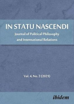 portada In Statu Nascendi: Journal of Political Philosophy and International Relations: 4 (in English)