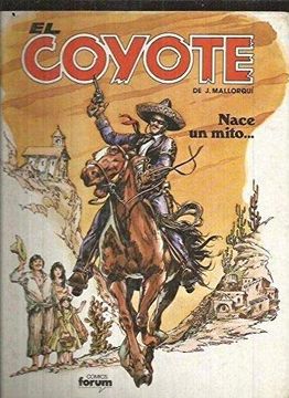 portada Coyote Nace un Mito el