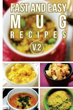 portada Fast And Easy Mug Recipes V. 2 (en Inglés)