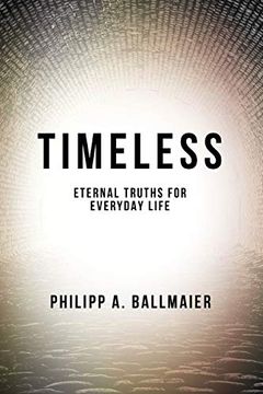 portada Timeless: Eternal Truths for Everyday Life 