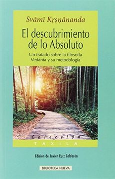 portada El Descubrimiento de lo Absoluto: Un Tratado Sobre la Filosofía Vedanta y su Metodología (in Spanish)