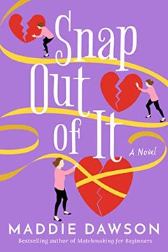 portada Snap out of it: A Novel (in English)