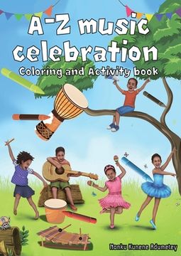 portada A-Z Musical Celebration: Coloring and Activity Book (en Inglés)