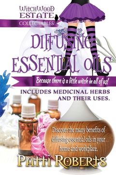 portada Diffusing Essential Oils: For beginners (in English)