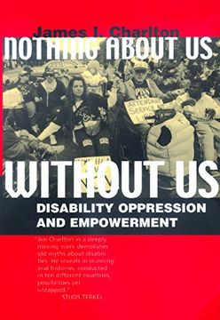 portada Nothing About us Without us: Disability Oppression and Empowerment (en Inglés)