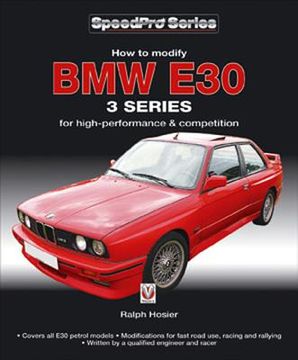 portada How to Modify BMW E30 3 Series: For High-Performance and Competition