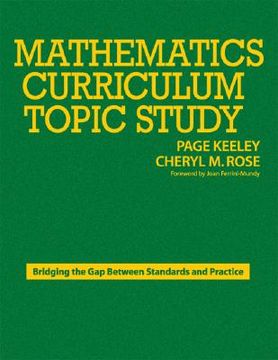 portada mathematics curriculum topic study: bridging the gap between standards and practice